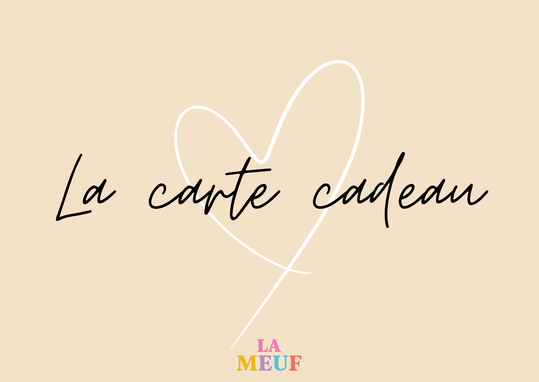 Carte cadeau La Meuf